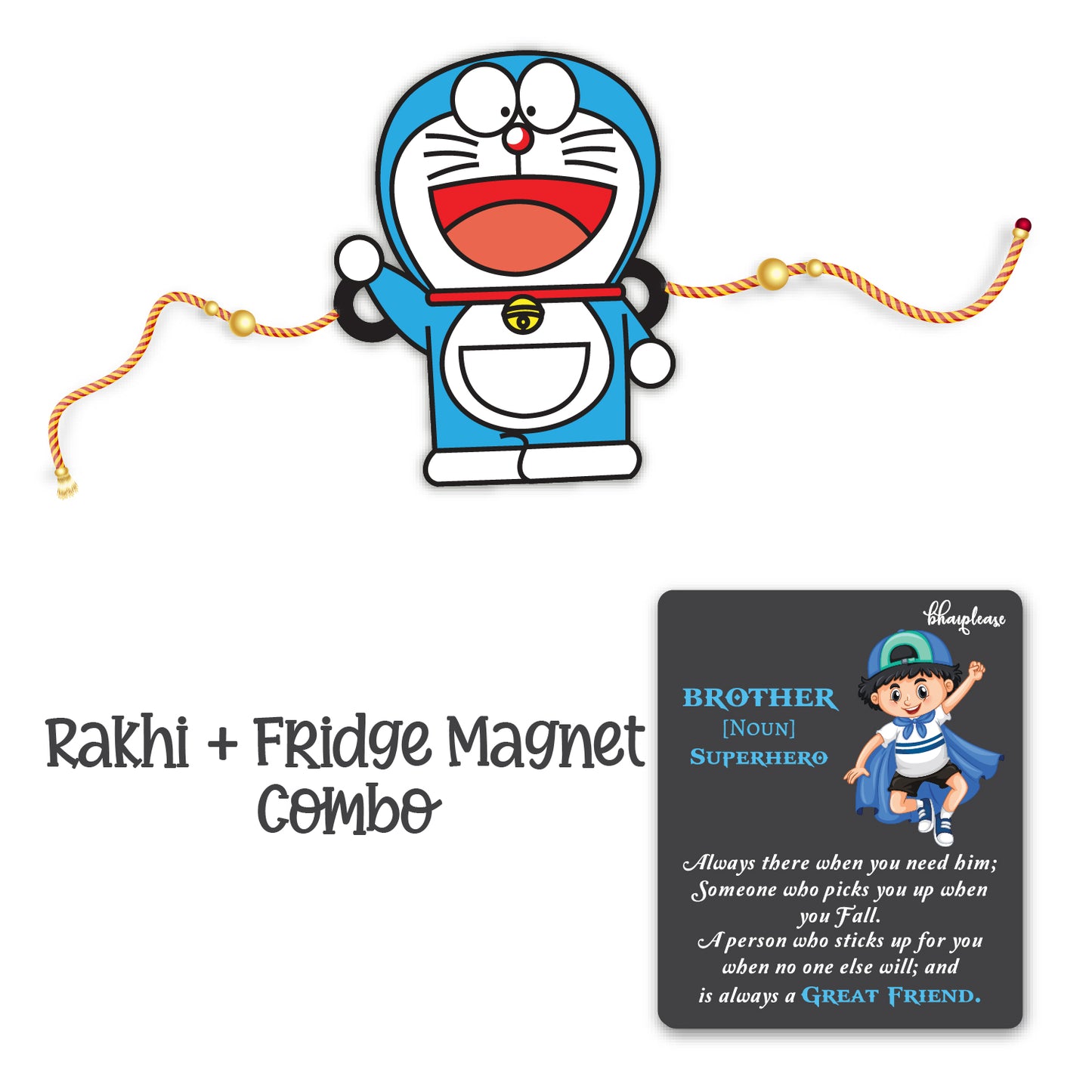 Doremon Wooden Rakhi With Brother Is Superhero Fridge Magnet – Anime Theme Rakhi | Bhai Please