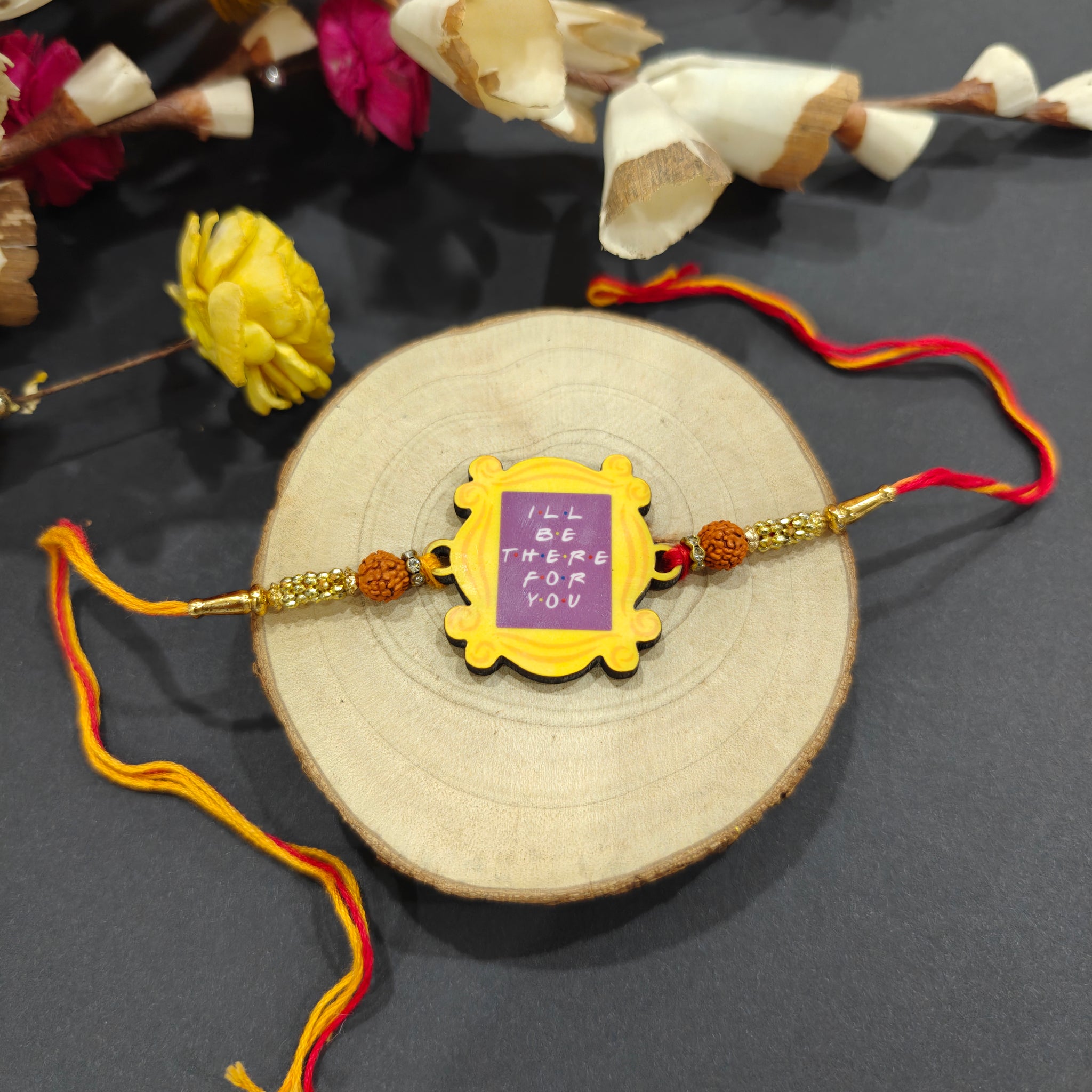 I’ll Be There For You Wooden Rakhi – Friends-themed Rakhi