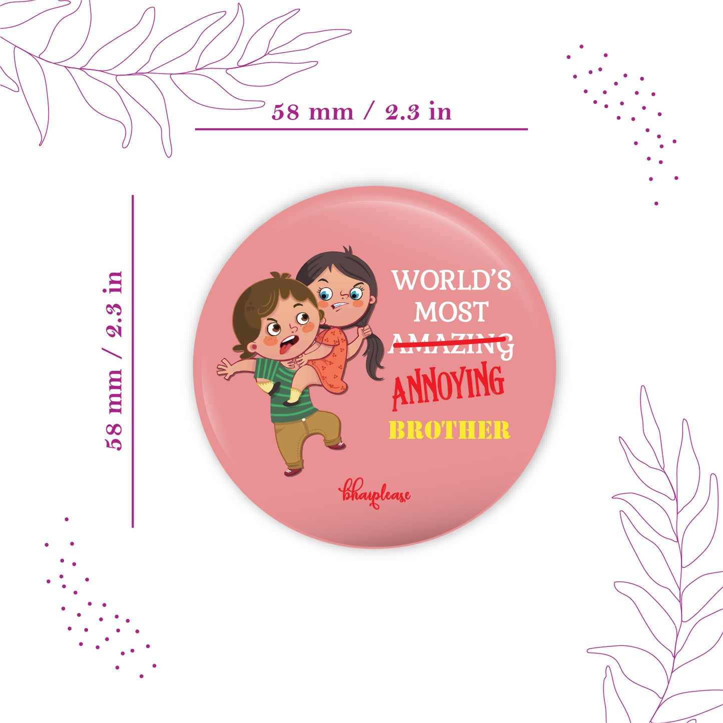 Annoying Brother Round Fridge Magnet