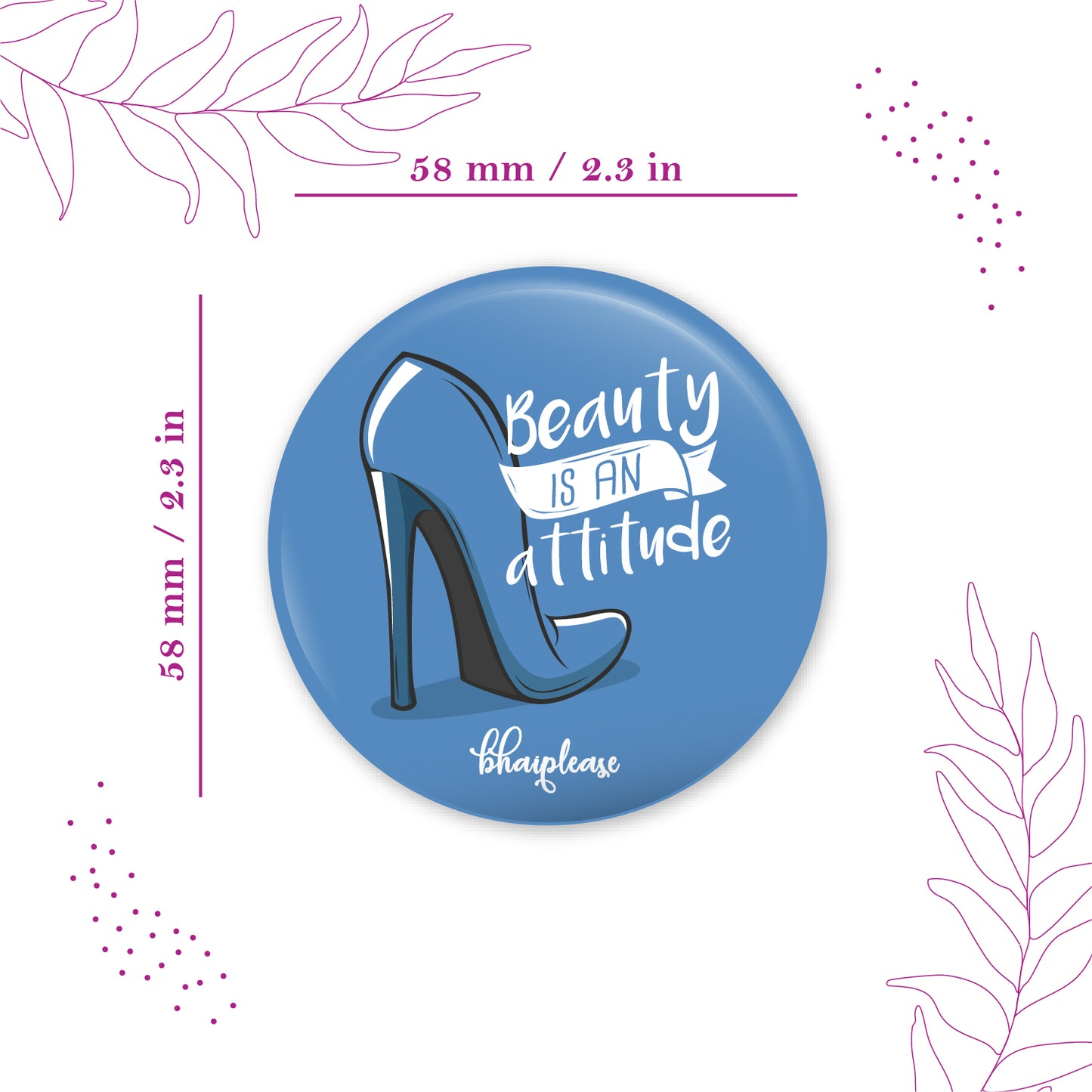 Beauty is an Attitude Round Fridge Magnet
