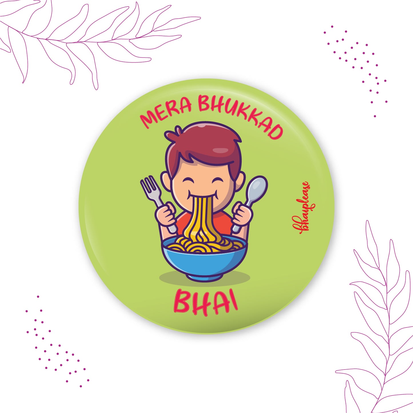 Bhukkad Bhai Round Fridge Magnet