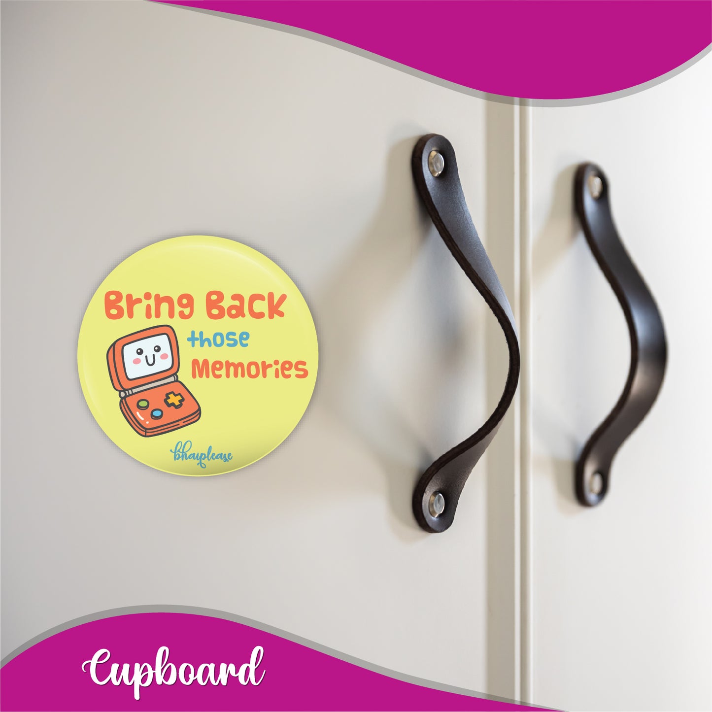 Bring back those Memories Round Fridge Magnet