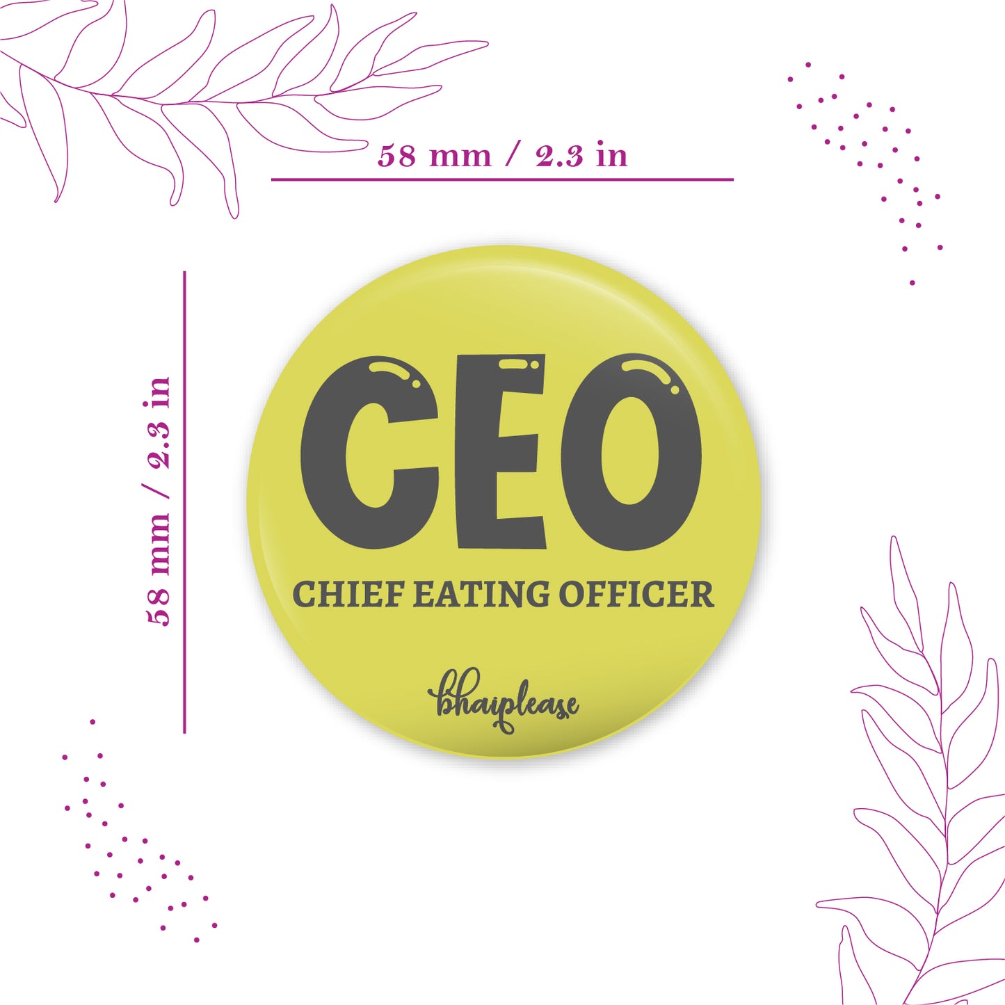 CEO Chief Eating Officer Round Fridge Magnet