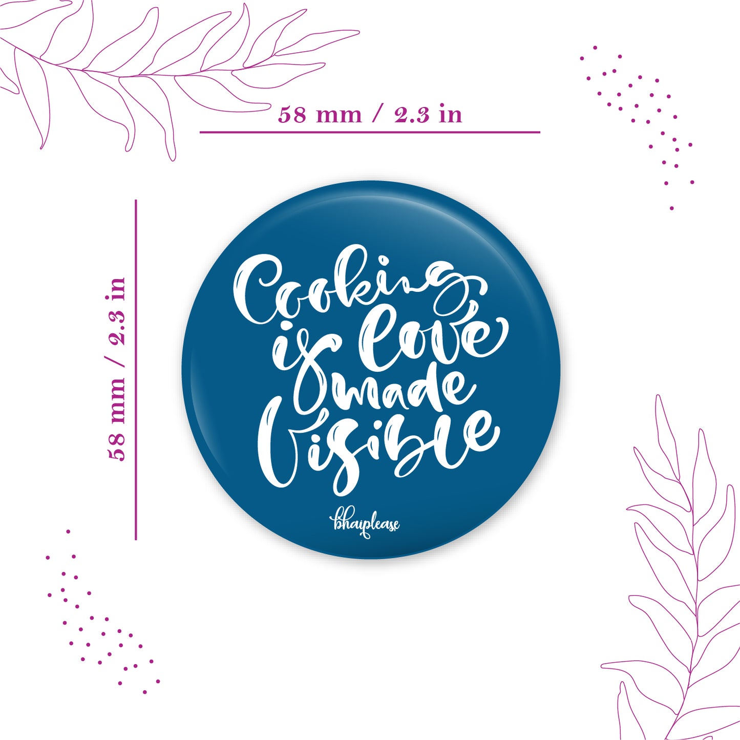 Cooking is Love Made Visible Round Fridge Magnet