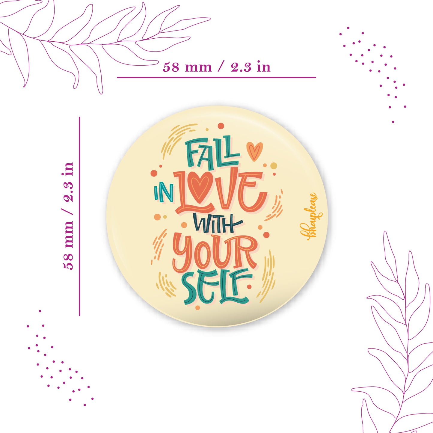 Fall in Love With Yourself Round Fridge Magnet
