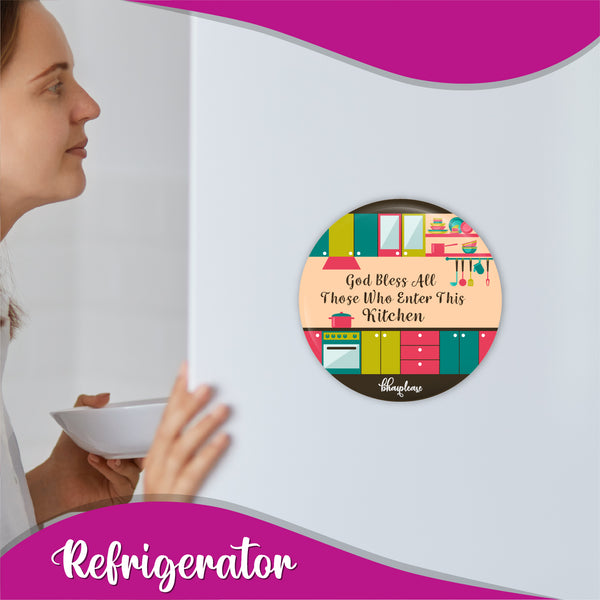 God Bless All Those Who Enter this Kitchen Round Fridge Magnet