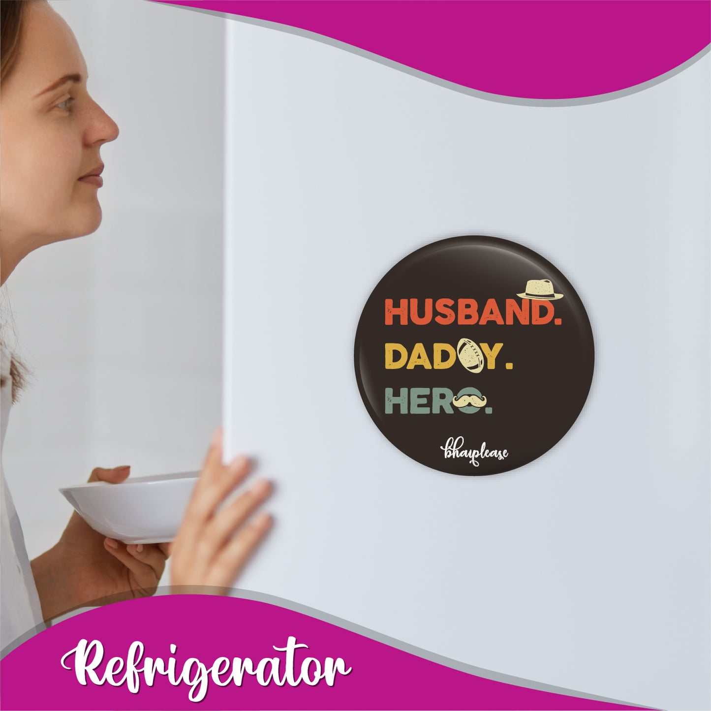 Husband Daddy Hero Round Fridge Magnet