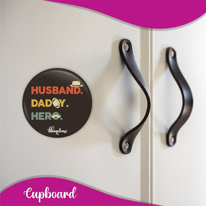 Husband Daddy Hero Round Fridge Magnet