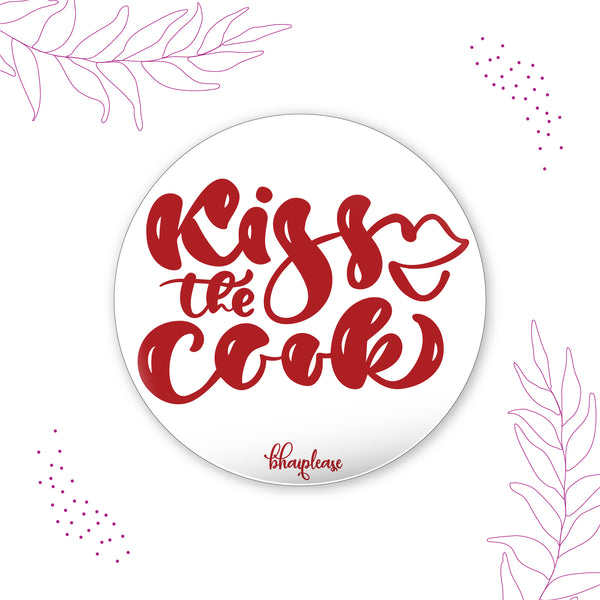 Kiss The Cook Round Fridge Magnet