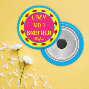 Lazy No.1 Brother Round Fridge Magnet