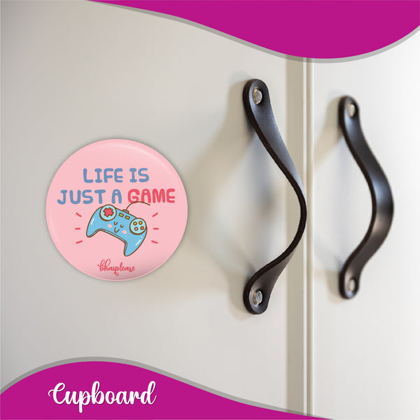Life is just a game Round Fridge Magnet