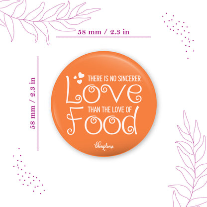 Love Food Round Fridge Magnet
