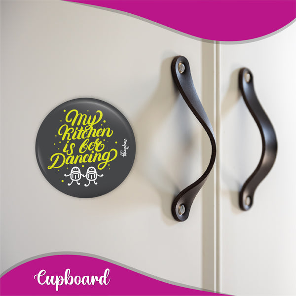 My Kitchen is for Dancing Round Fridge Magnet