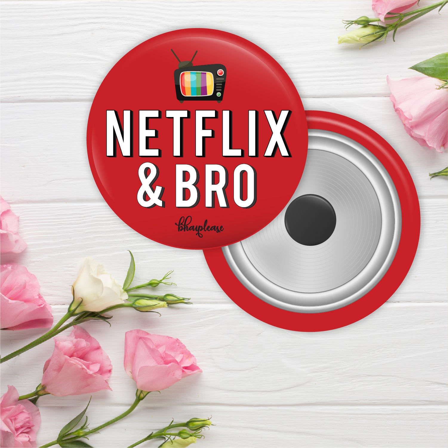 Netflix & Bro Round Fridge Magnet