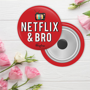 Netflix & Bro Round Fridge Magnet