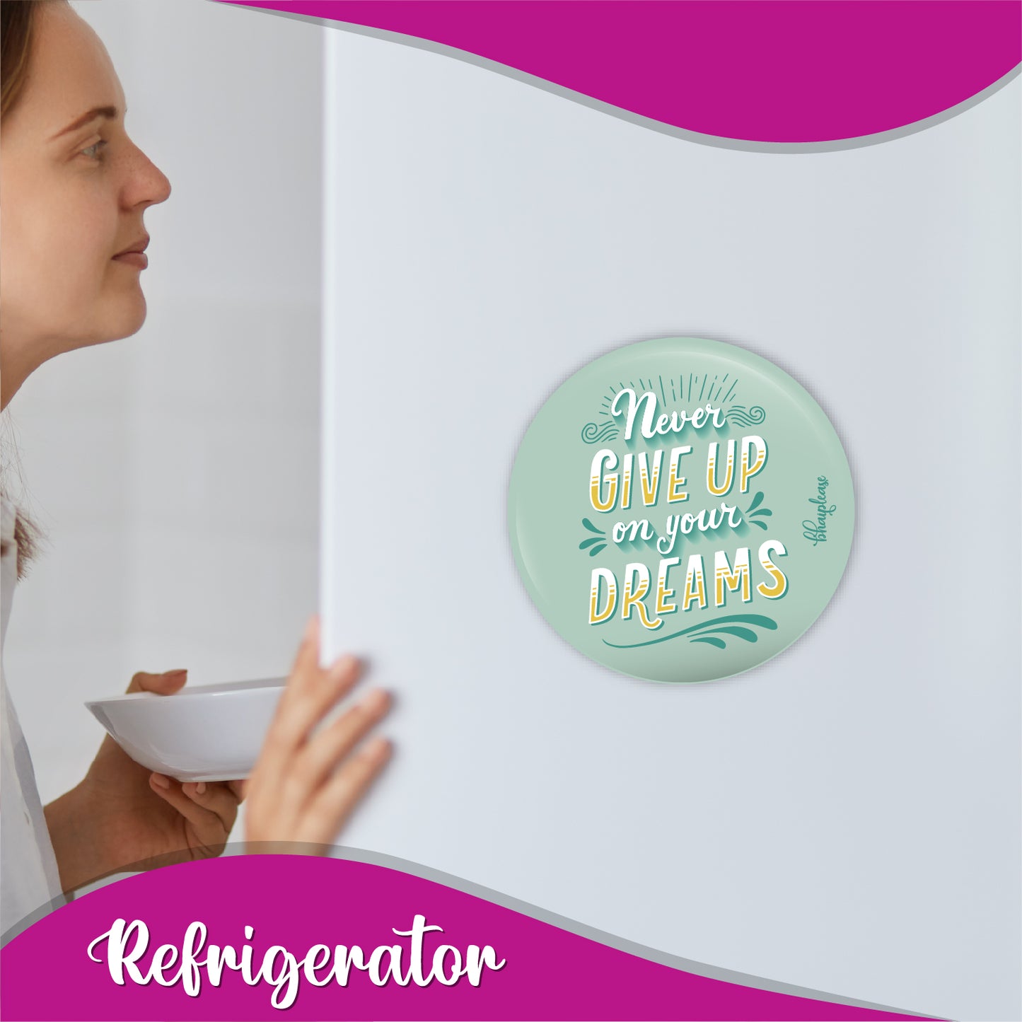 Never Give Up On Dreams Round Fridge Magnet