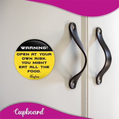 Open at your own risk Round Fridge Magnet