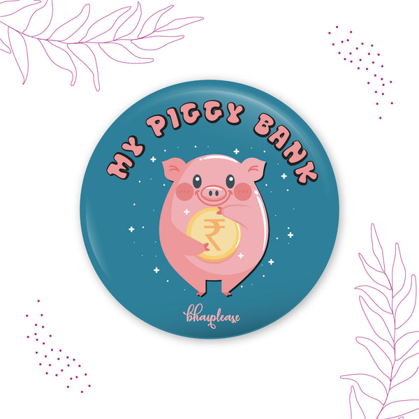My Piggy Bank Round Fridge Magnet