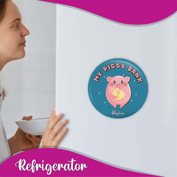 My Piggy Bank Round Fridge Magnet