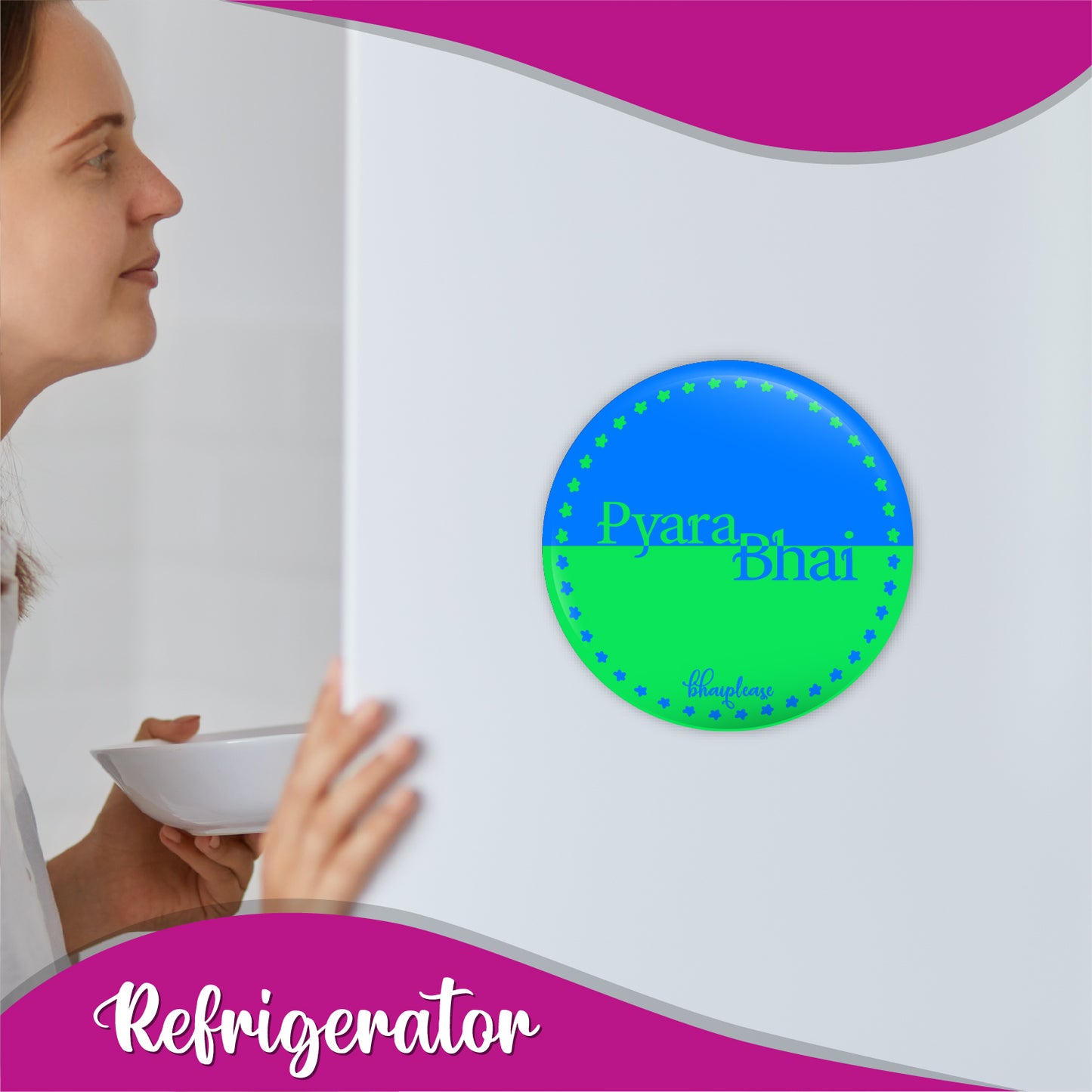 Pyara Bhai Round Fridge Magnet