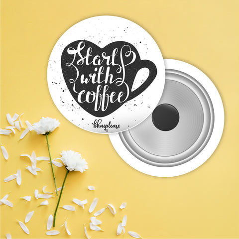 Starts with coffee Round Fridge Magnet