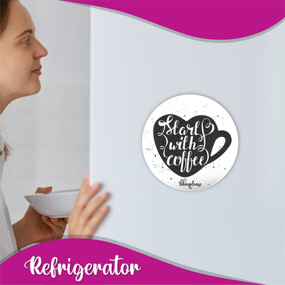 Starts with coffee Round Fridge Magnet