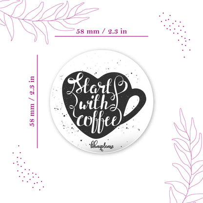 Starts with coffee Round Fridge Magnet