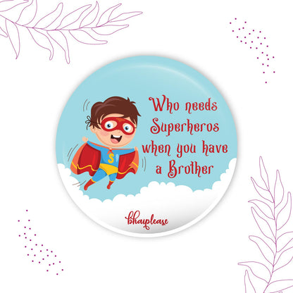 Superhero Brother Round Fridge Magnet