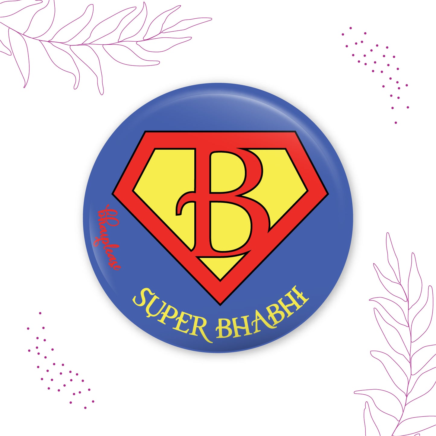 Superwomen Bhabhi Round Fridge Magnet