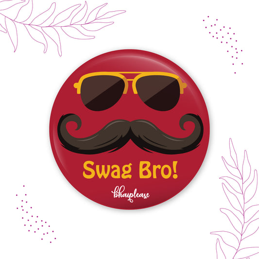 Swag Bro Round Fridge Magnet