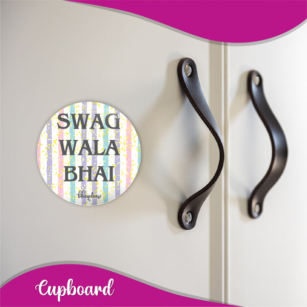 Swag wala bhai Round Fridge Magnet