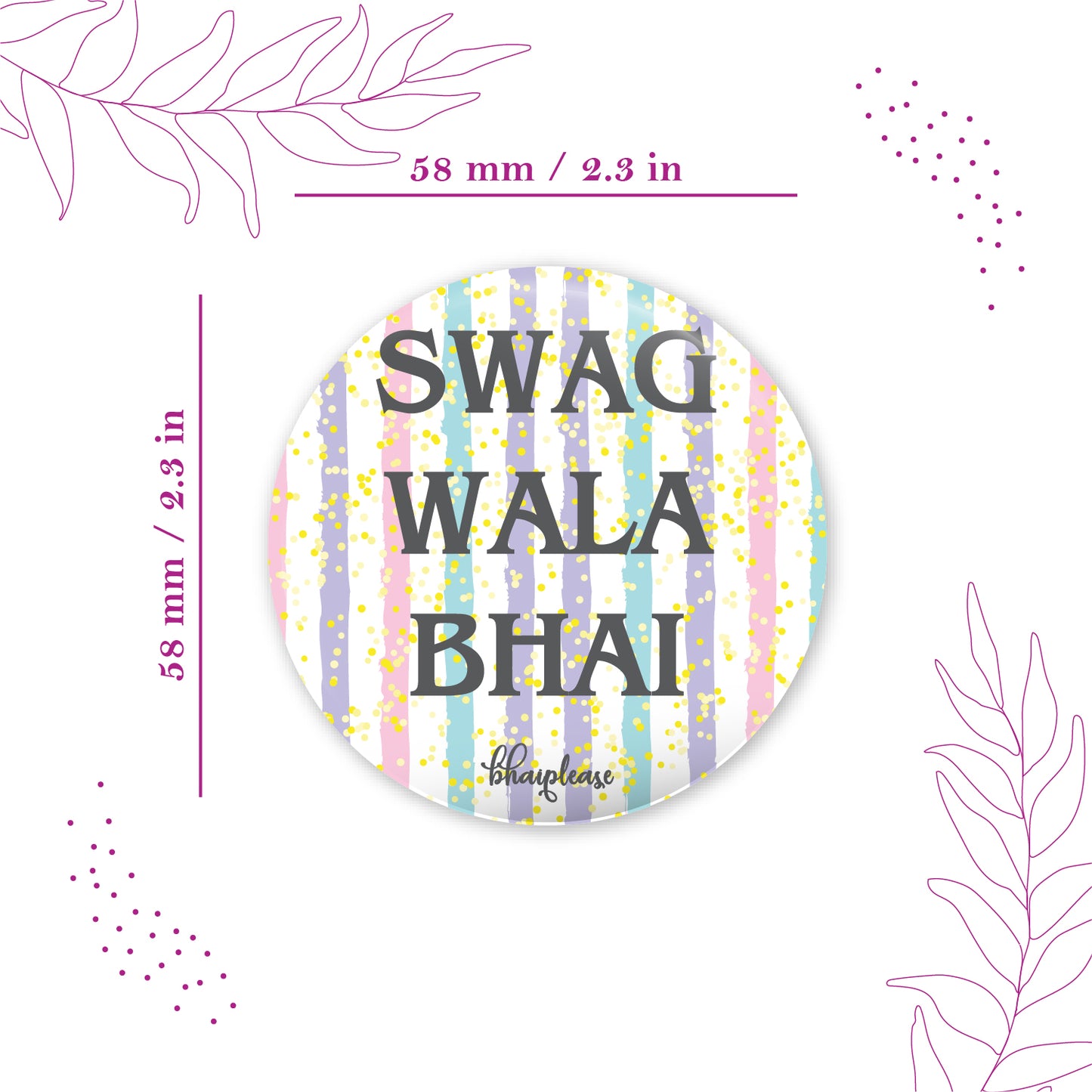 Swag wala bhai Round Fridge Magnet