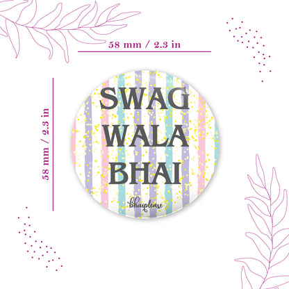 Swag wala bhai Round Fridge Magnet