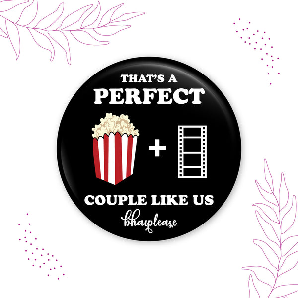 That's a Perfect Couple Round Fridge Magnet