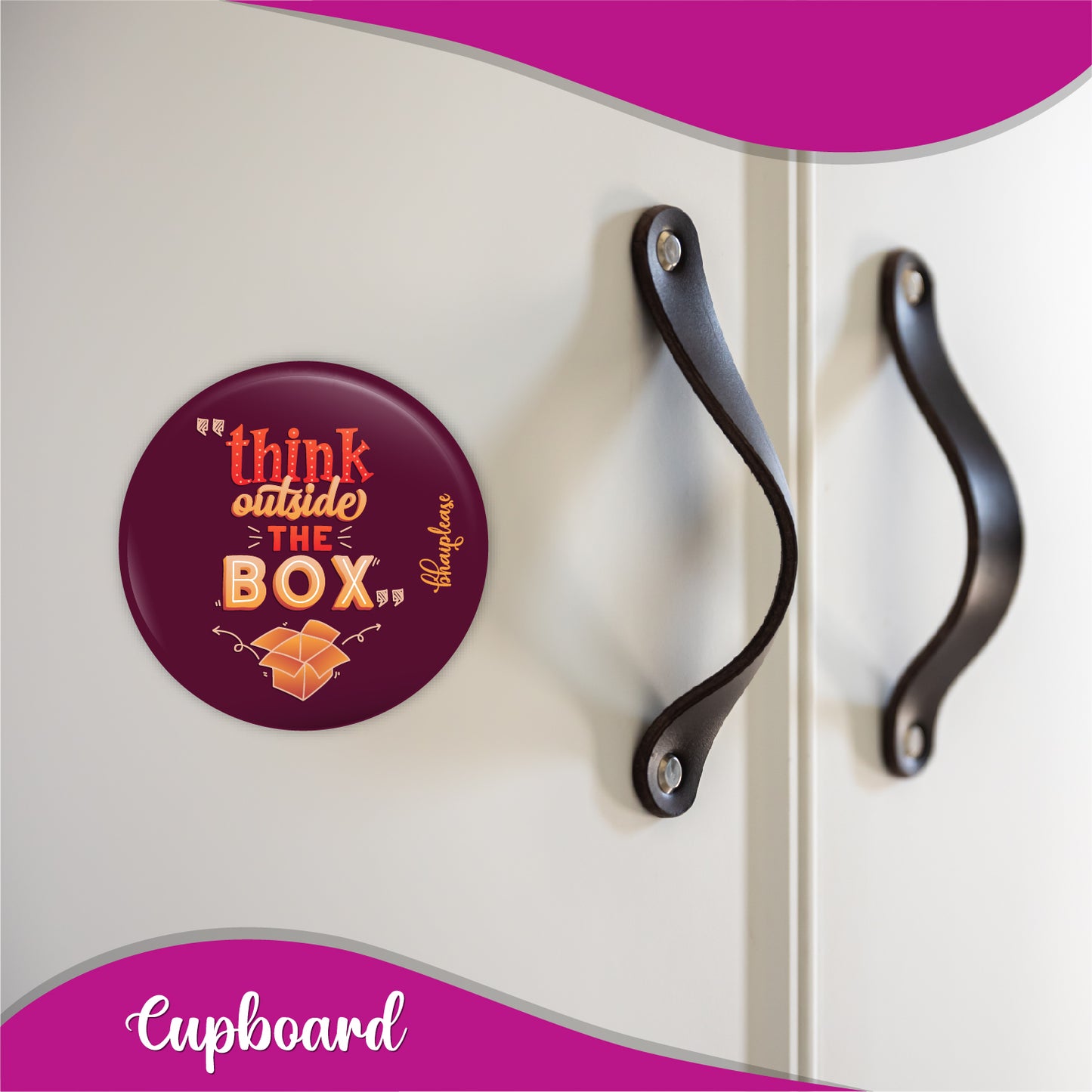 Think outside the box Round Fridge Magnet