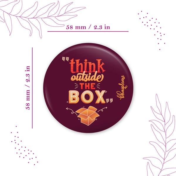 Think outside the Round Fridge Magnet