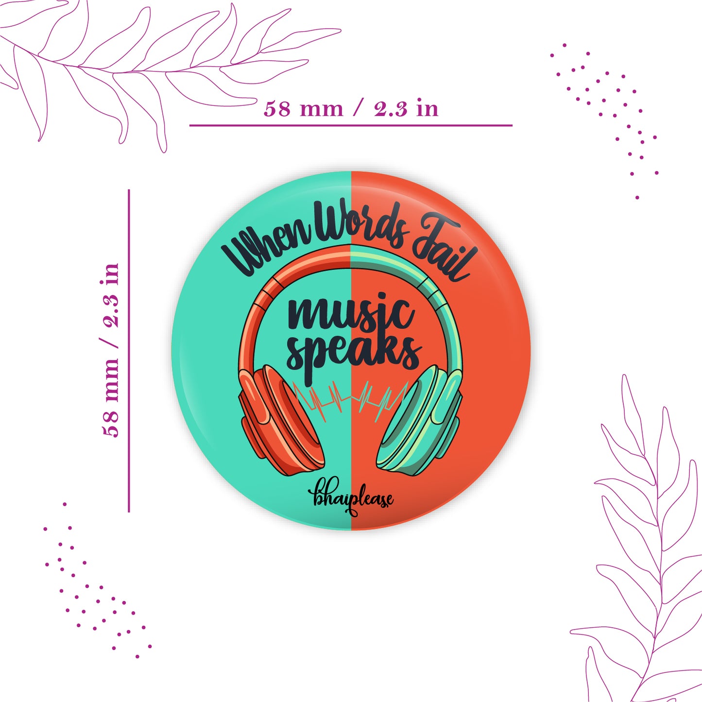 When words fail Music speaks Round Fridge Magnet