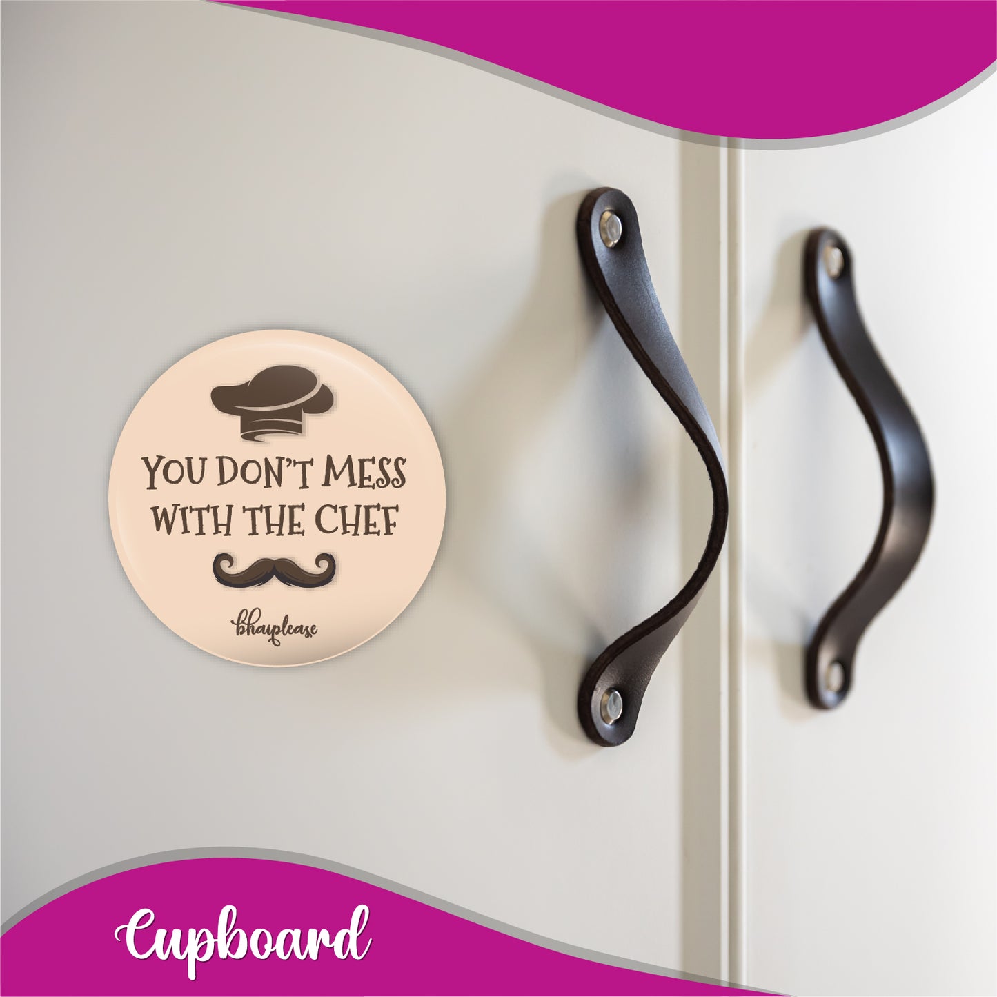 You Dont mess with the Chef Round Fridge Magnet