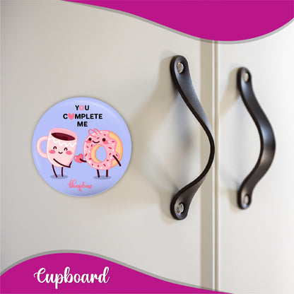 You complete me Round Fridge Magnet