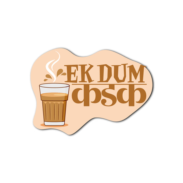 Ekdum Kadak Wooden Fridge Magnet