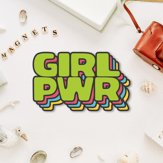 "Girl Power" empowering fridge magnet.