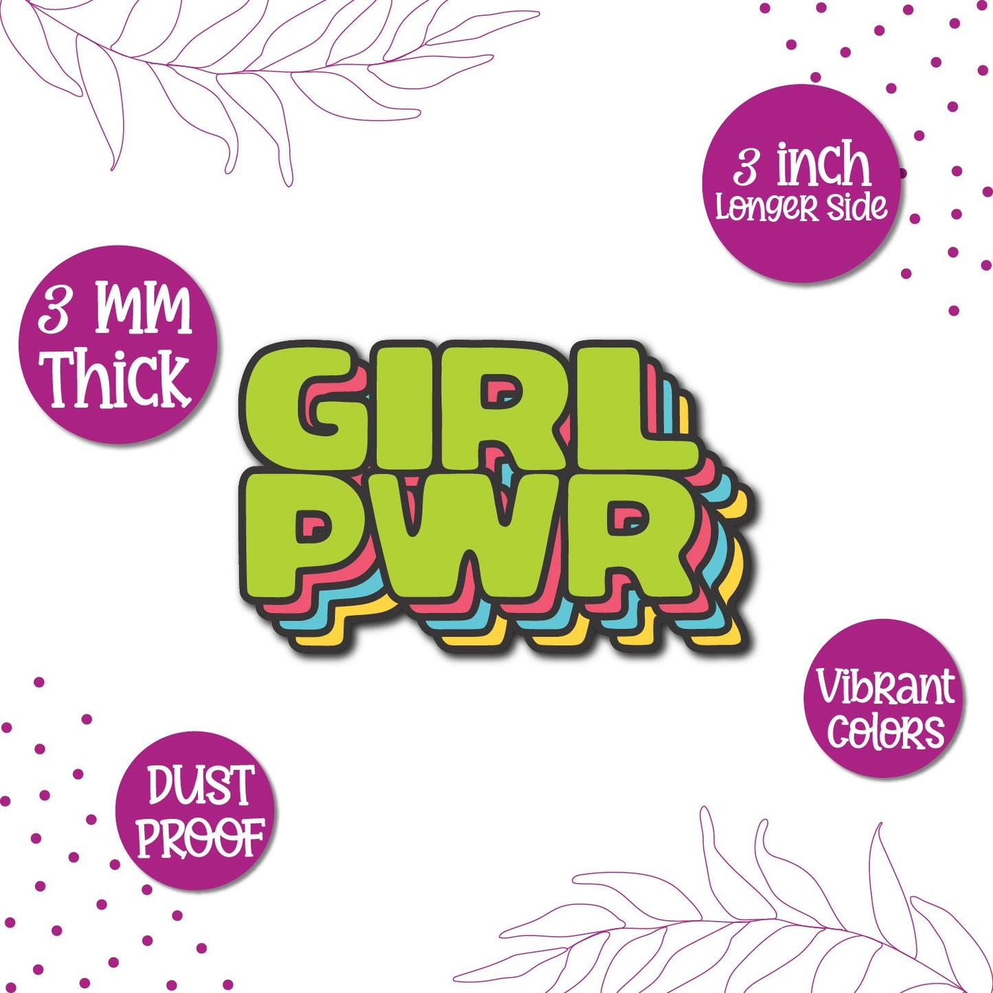 "Girl Power" magnet on a refrigerator door.