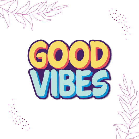 Uplifting "Good Vibes" fridge magnet.