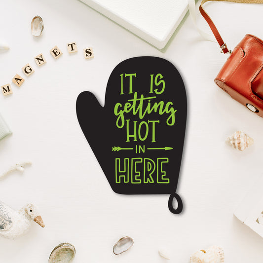 Funny "It is getting hot" Hindi quote fridge magnet.