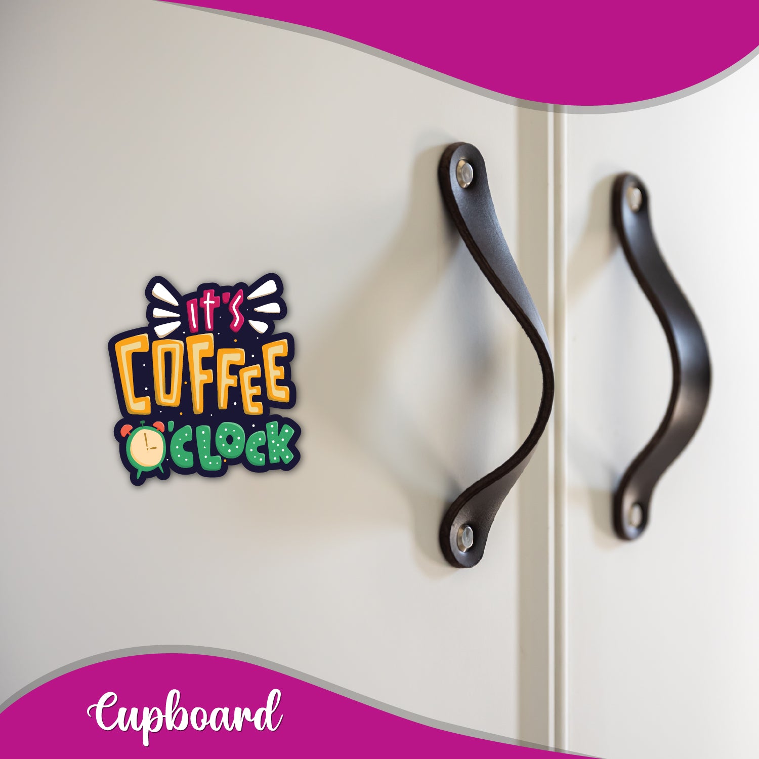 "It's Coffee O'Clock" magnet on a refrigerator.
