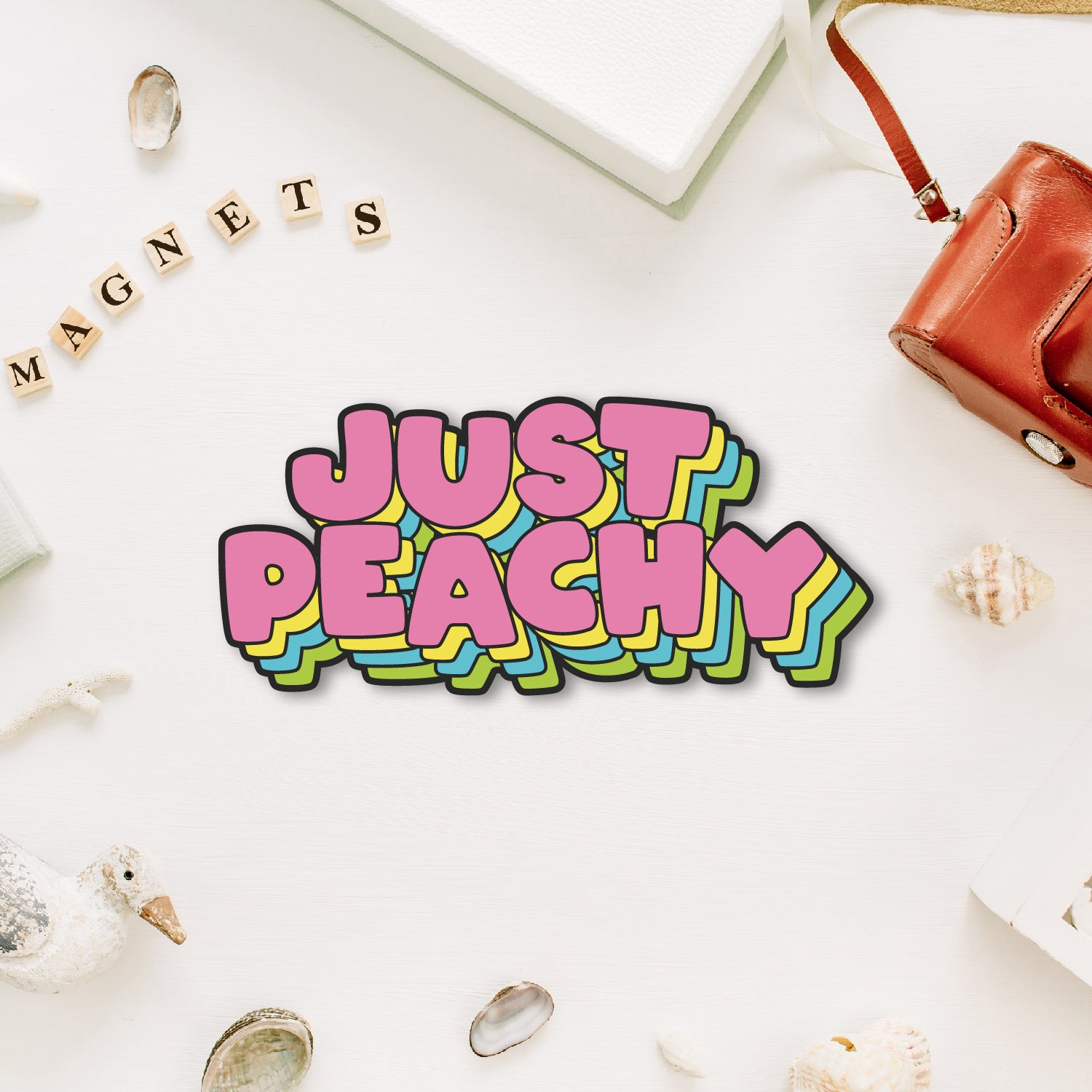 "Just Peachy" cute quote magnet with a peach illustration.