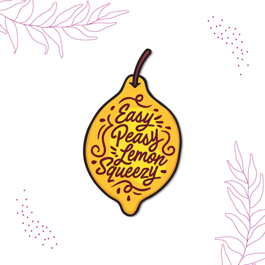 Positive lemon-themed decorative magnet.