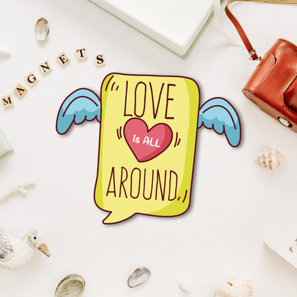 Premium wooden love is all around fridge magnet handmade in India