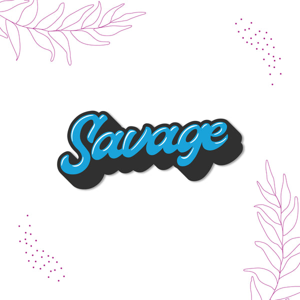Savage Wooden Fridge Magnet