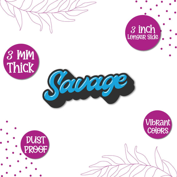 Savage Wooden Fridge Magnet